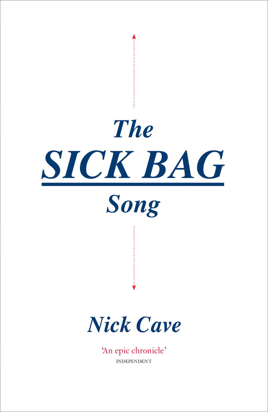 CAVE, NICK - SICK BAG SONG - BK