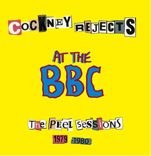 COCKNEY REJECTS - AT THE BBC - CD