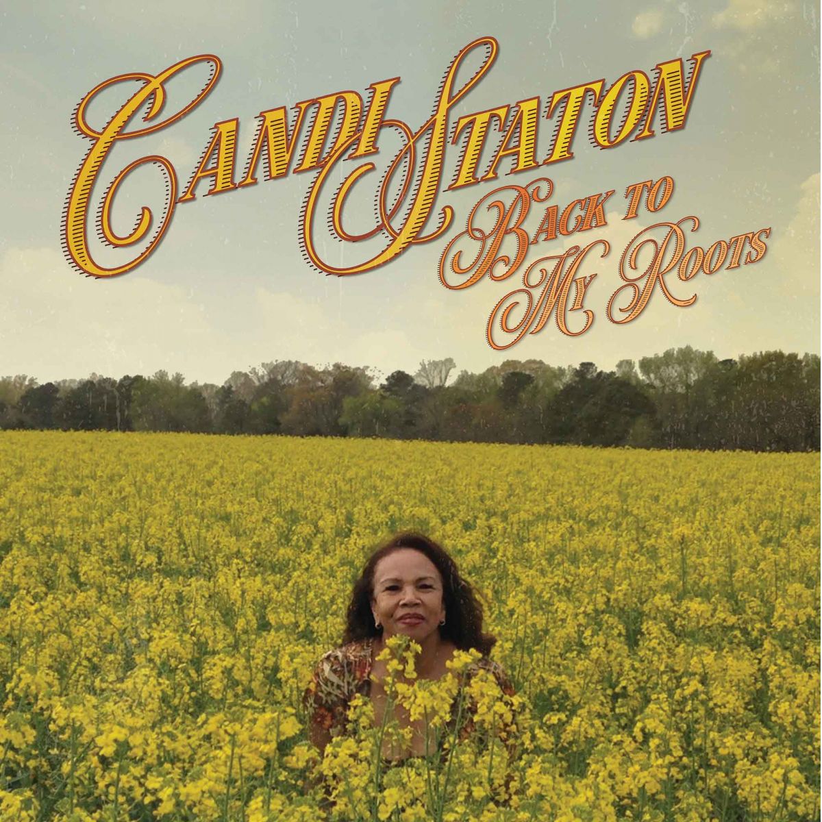 STATON, CANDI - BACK TO MY ROOTS : LP + 7" SET - LP