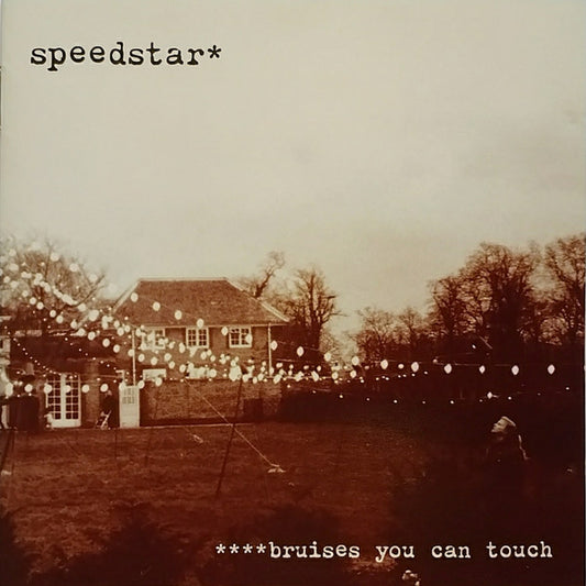 SPEEDSTAR - BRUISES YOU CAN TOUCH - CD