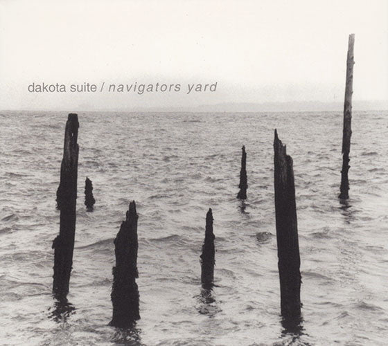 DAKOTA SUITE - NAVIGATOR'S YARD - CD