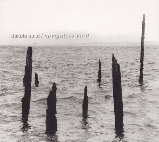 DAKOTA SUITE - NAVIGATOR'S YARD - CD