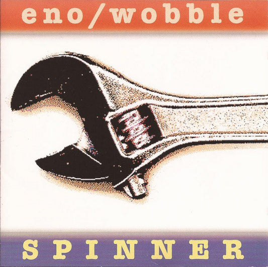 ENO, BRIAN / JAH WOBBLE - SPINNER - CD