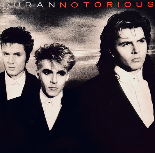 DURAN DURAN - NOTORIOUS (AUST. PRESS) - LP