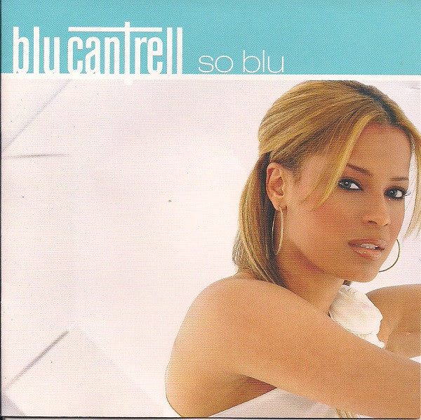 CANTRELL, BLU - SO BLU - CD