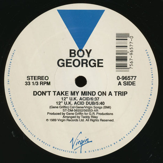 BOY GEORGE - DON'T TAKE MY MIND ON A TRIP - 12