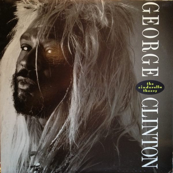 CLINTON, GEORGE - CINDERELLA THEORY (GERMAN PRESS) - LP