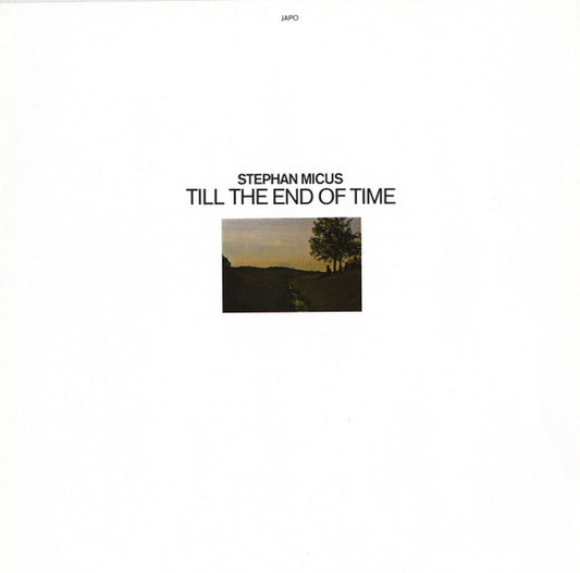 MICUS, STEPHAN - TILL THE END OF TIME - LP