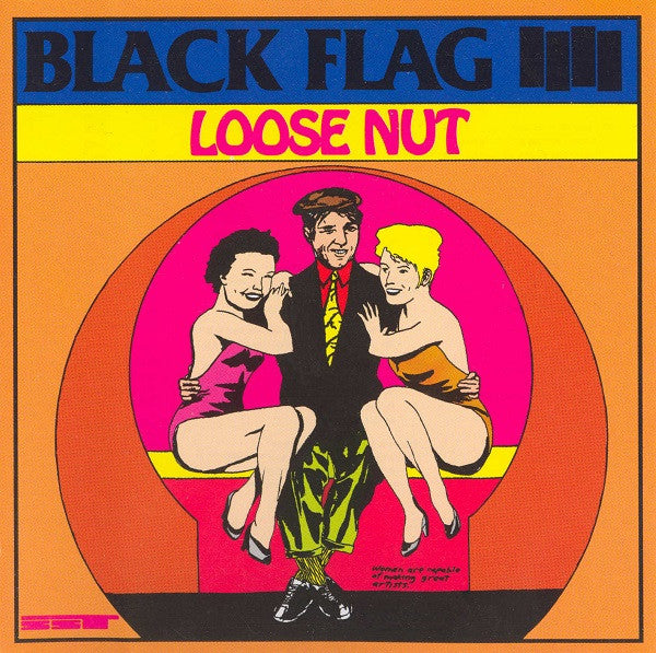 BLACK FLAG - LOOSE NUT - CD