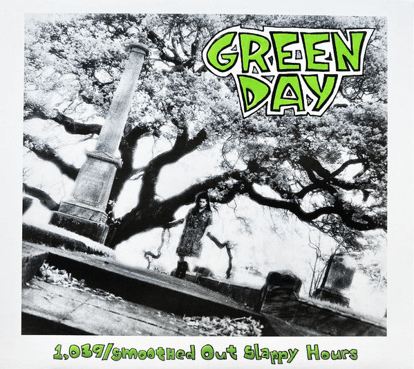GREEN DAY - 1039 / SMOOTHED OUT SLAPPY HOURS - CD