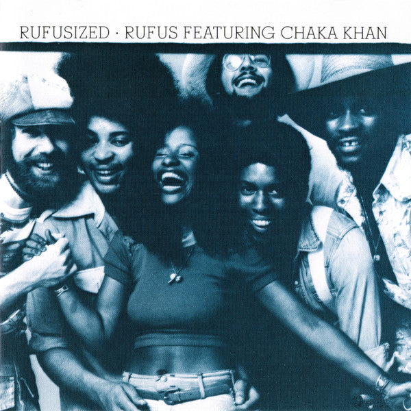 RUFUS & CHAKA KHAN - RUFUSIZED - LP