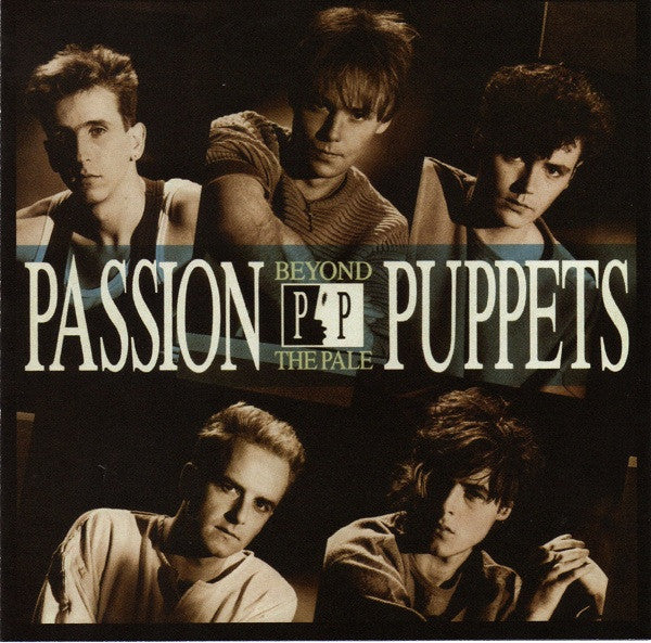 PASSION PUPPETS - BEYOND THE PALE + 4 : REMASTERED - CD