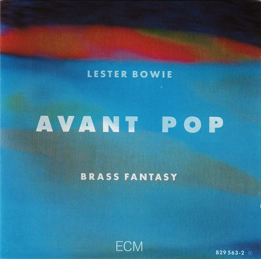 BOWIE, LESTER - AVANT POP - CD