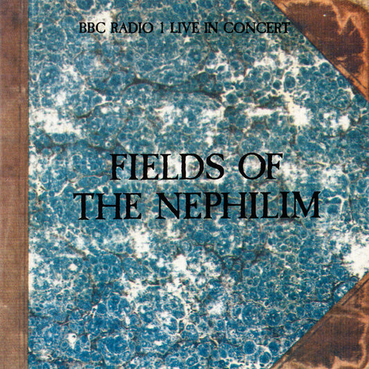 FIELDS OF THE NEPHILIM - BBC - LIVE IN CONCERT - CD