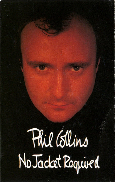 COLLINS, PHIL - NO JACKET REQUIRED (CASSETTE) - CS