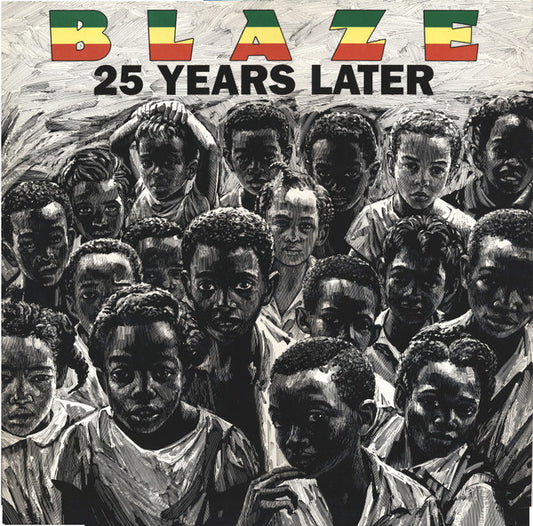 BLAZE - 25 YEARS LATER (GERMAN PRESS) - LP
