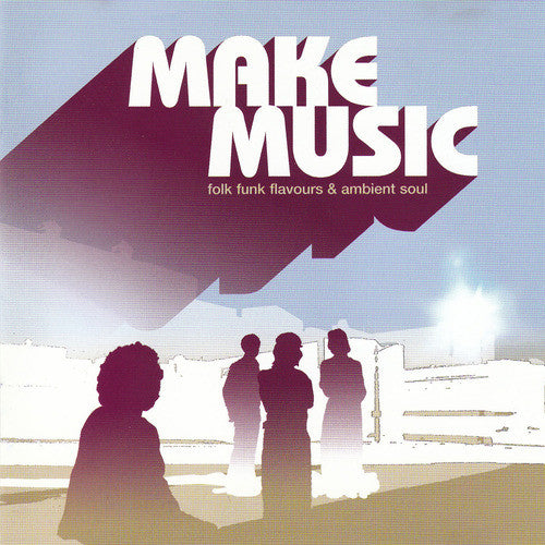 VARIOUS - MAKE MUSIC: FOLK FUNK FLAVOURS.. - CD