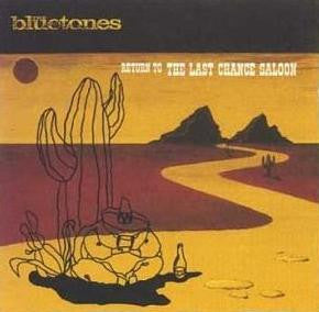 BLUETONES - RETURN TO THE LAST CHANCE - CD