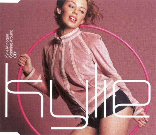 MINOGUE, KYLIE - SPINNING AROUND PART 1 - CD5