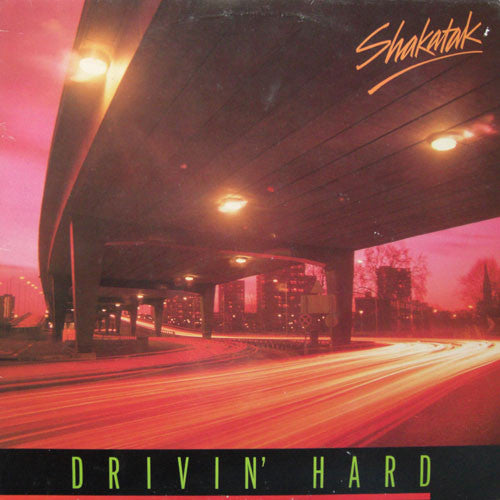 SHAKATAK - DRIVIN' HARD (UK PRESS) - LP