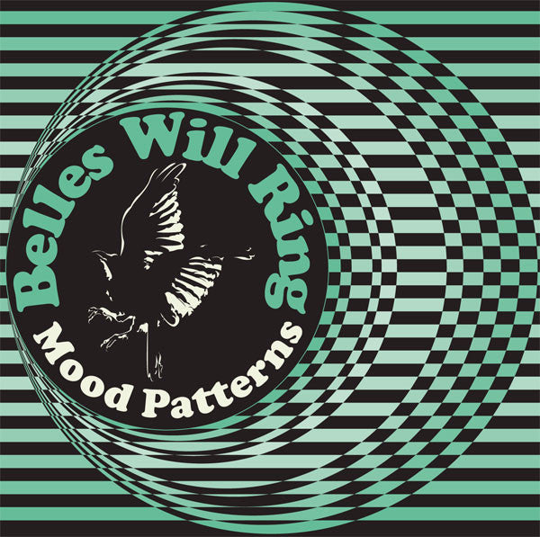 BELLES WILL RING - MOOD PATTERNS - CD