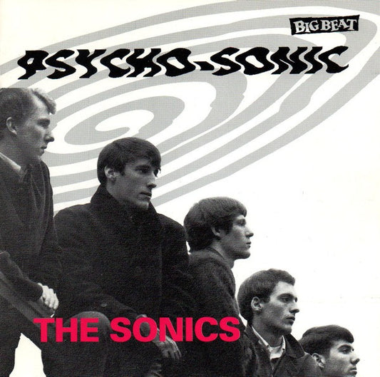 SONICS - PSYCHO-SONIC - CD