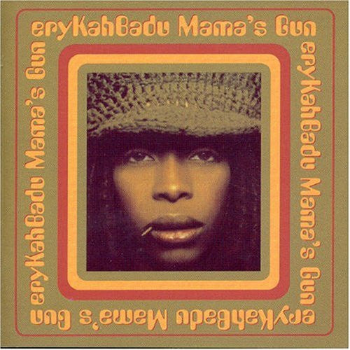 BADU, ERYKAH - MAMA'S GUN - CD