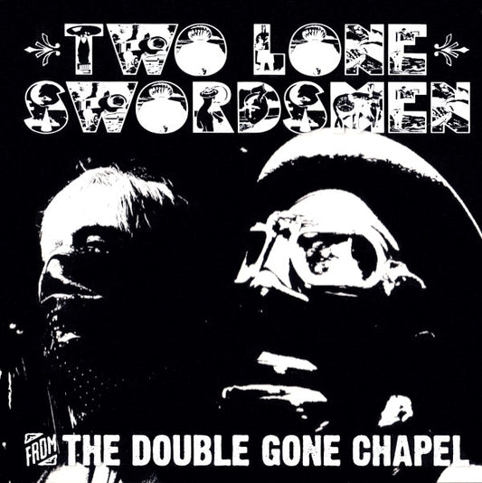 TWO LONE SWORDSMEN - FROM THE DOUBLE GONE CHAP - CD