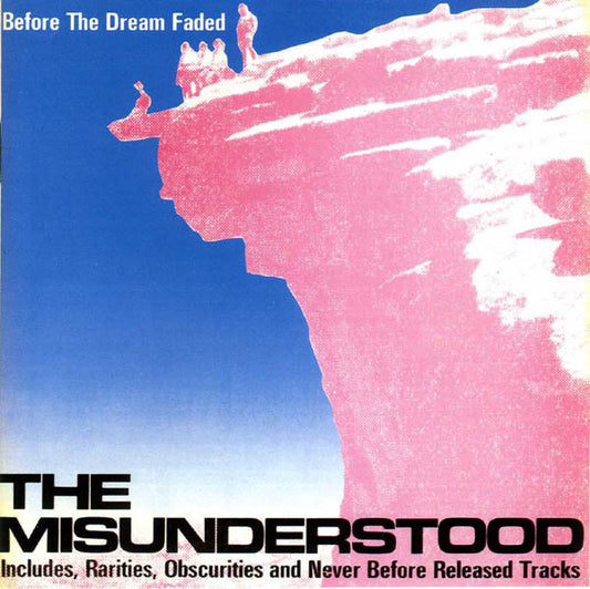 MISUNDERSTOOD - BEFORE THE DREAM FADED - CD