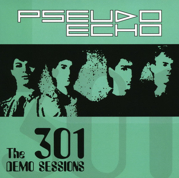 PSEUDO ECHO - 301 DEMO SESSIONS - CD