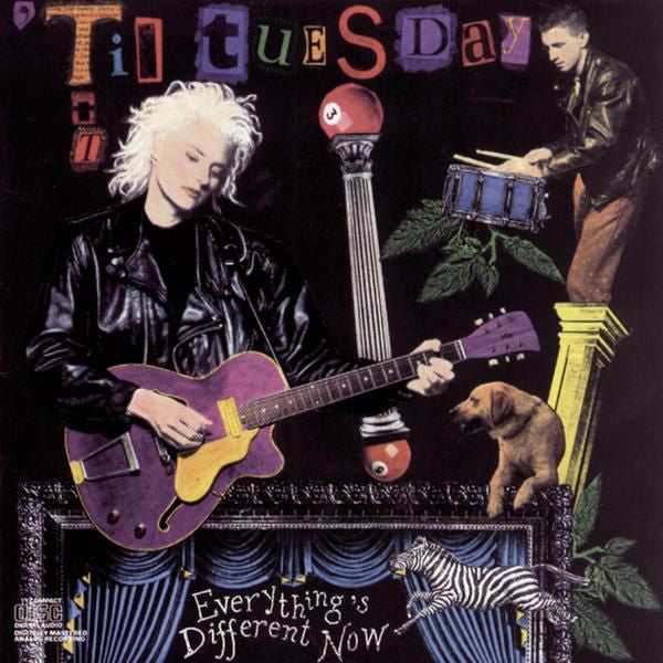 TIL TUESDAY - EVERYTHING'S DIFFERENT NOW - CD