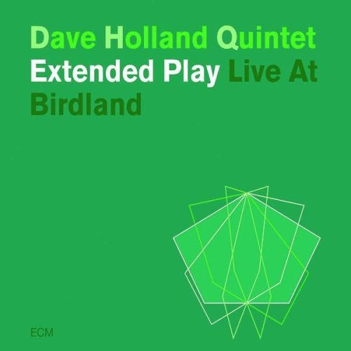 HOLLAND, DAVE - EXTENDED PLAY LIVE AT BIRDLAND: 2CD SET - CD
