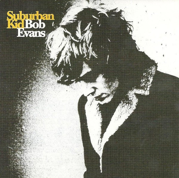 EVANS, BOB - SUBURBAN KID - CD