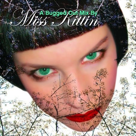 MISS KITTIN / VARIOUS - BUGGED OUT MIX : 2CD SET - CD