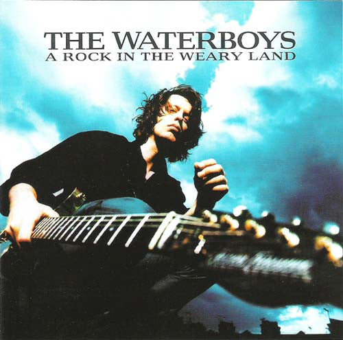 WATERBOYS - ROCK IN A WEARY LAND - CD