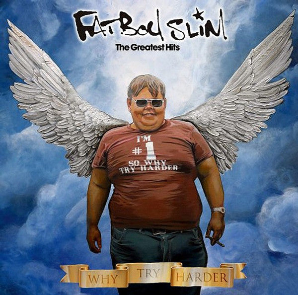 FATBOY SLIM - WHY TRY HARDER : GREATEST HITS - CD