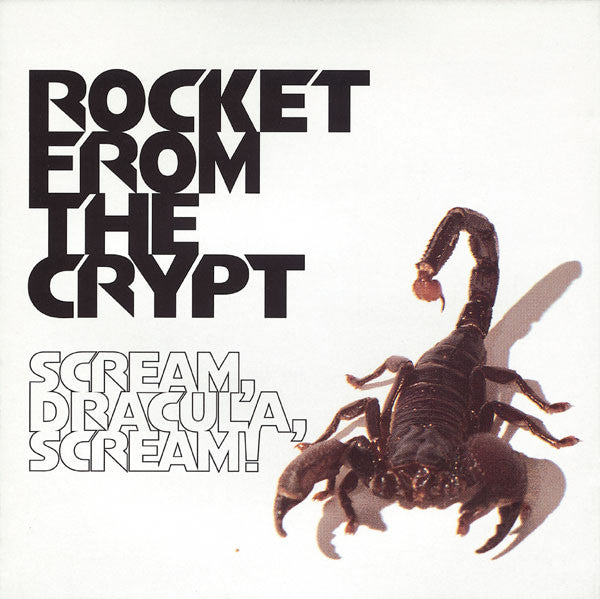ROCKET FROM THE CRYPT - SCREAM, DRACULA, SCREAM! (AUST.2CD) - CD
