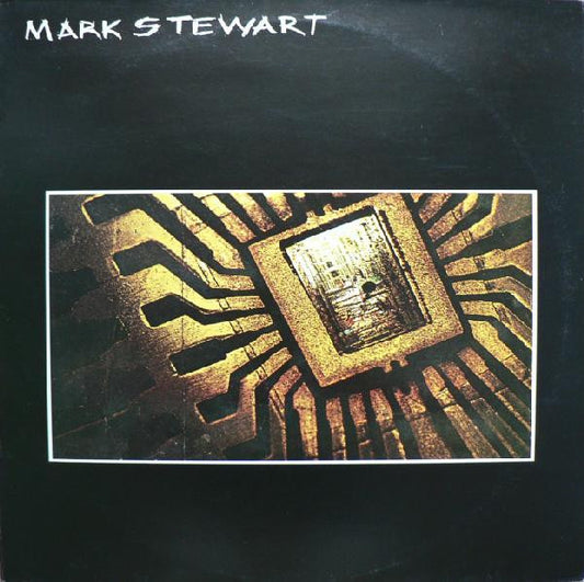 STEWART, MARK - MARK STEWART (UK PRESS) - LP