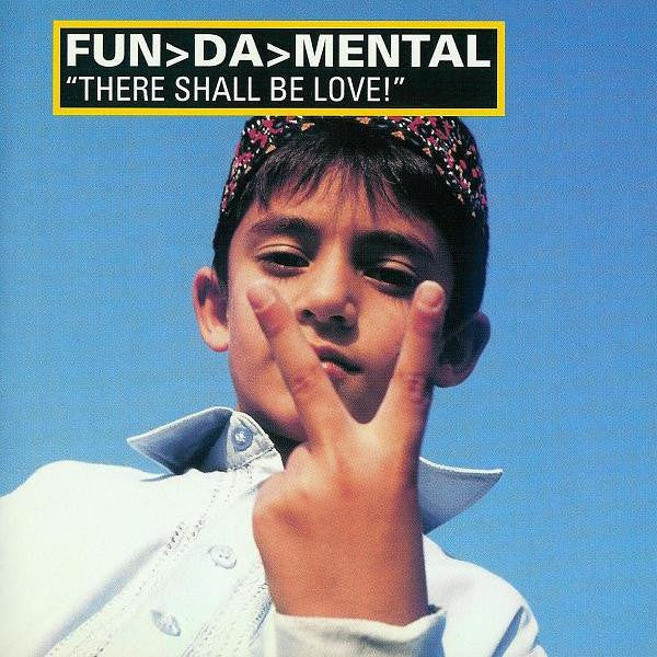FUN-DA-MENTAL - THERE SHALL BE LOVE! - CD
