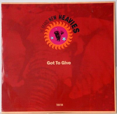 BRAND NEW HEAVIES - GOT TO GIVE PARTS 1 & 2 (UK 12") - 12