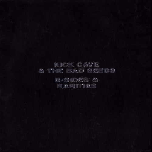 CAVE, NICK & BAD SEEDS - B-SIDES & RARITIES - CD