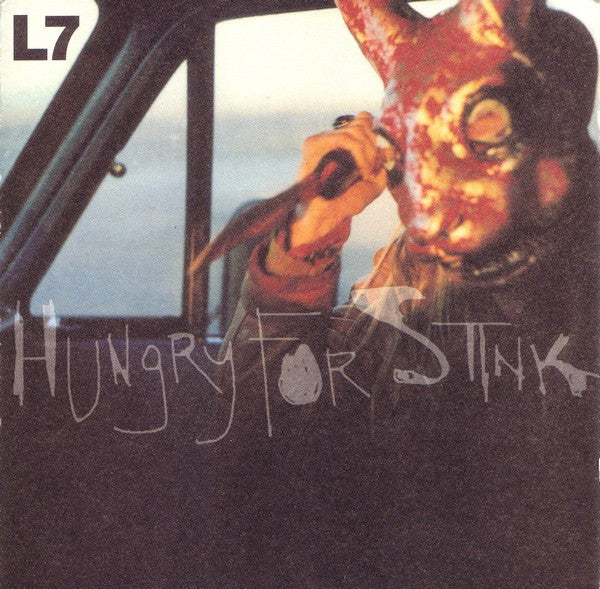 L7 - HUNGRY FOR STINK - CD