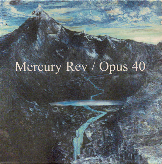 MERCURY REV - OPUS 40 - CD5