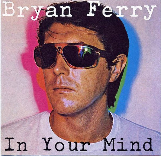 FERRY, BRYAN - IN YOUR MIND - CD