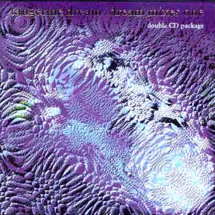 TANGERINE DREAM - DREAM MIXES ONE (2CD) - CD