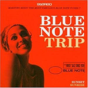 VARIOUS - BLUE NOTE TRIP : SUNSET SUNRISE - CD