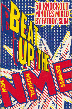 FATBOY SLIM - BEAT UP THE NME (CASSETTE) - CS