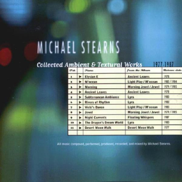 STEARNS, MICHAEL - COLLECTED AMBIENT & TEXTUAL WORKS - CD