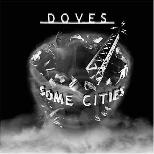 DOVES - SOME CITIES - CD