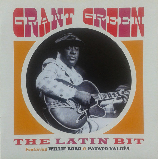 GREEN, GRANT - LATIN BIT: FEAT WILLIE BOBO... - CD